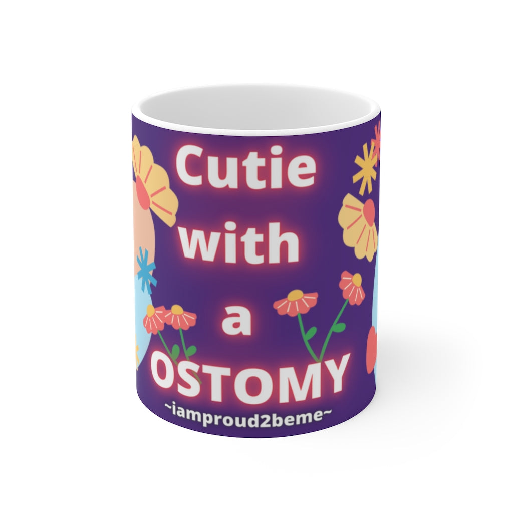 CUTIE WITH A OSTOMY White Ceramic Mug