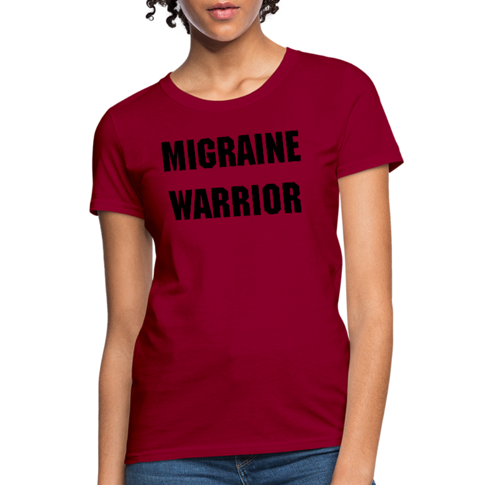 Women's T-Shirt Migraine Warrior Stop The Stigma - dark red