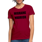 Women's T-Shirt Migraine Warrior Stop The Stigma - dark red