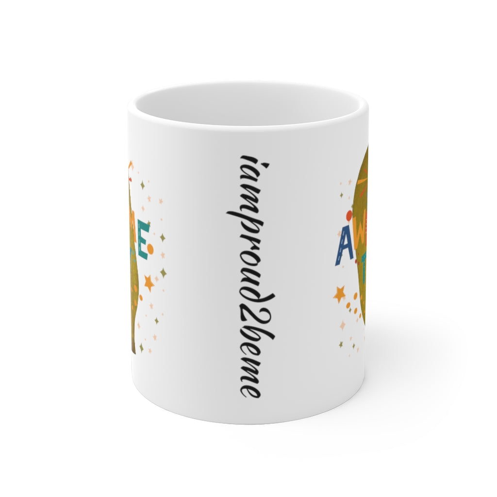AWESOME DAY White Ceramic Mug