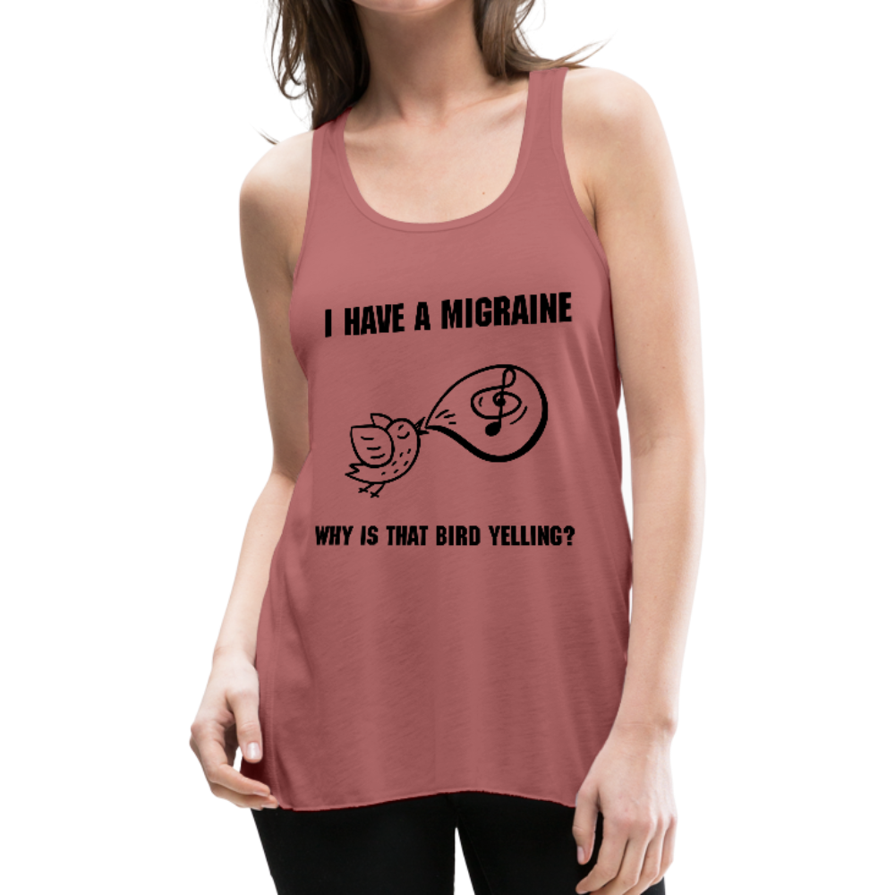 Womens Flowy tank MIGRAINE HEADACHE - mauve