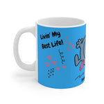 LIVIN' MY BEST LIFE White Ceramic Mug