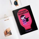 OSTOMY WARRIOR GIRL Spiral Notebook - Ruled Line