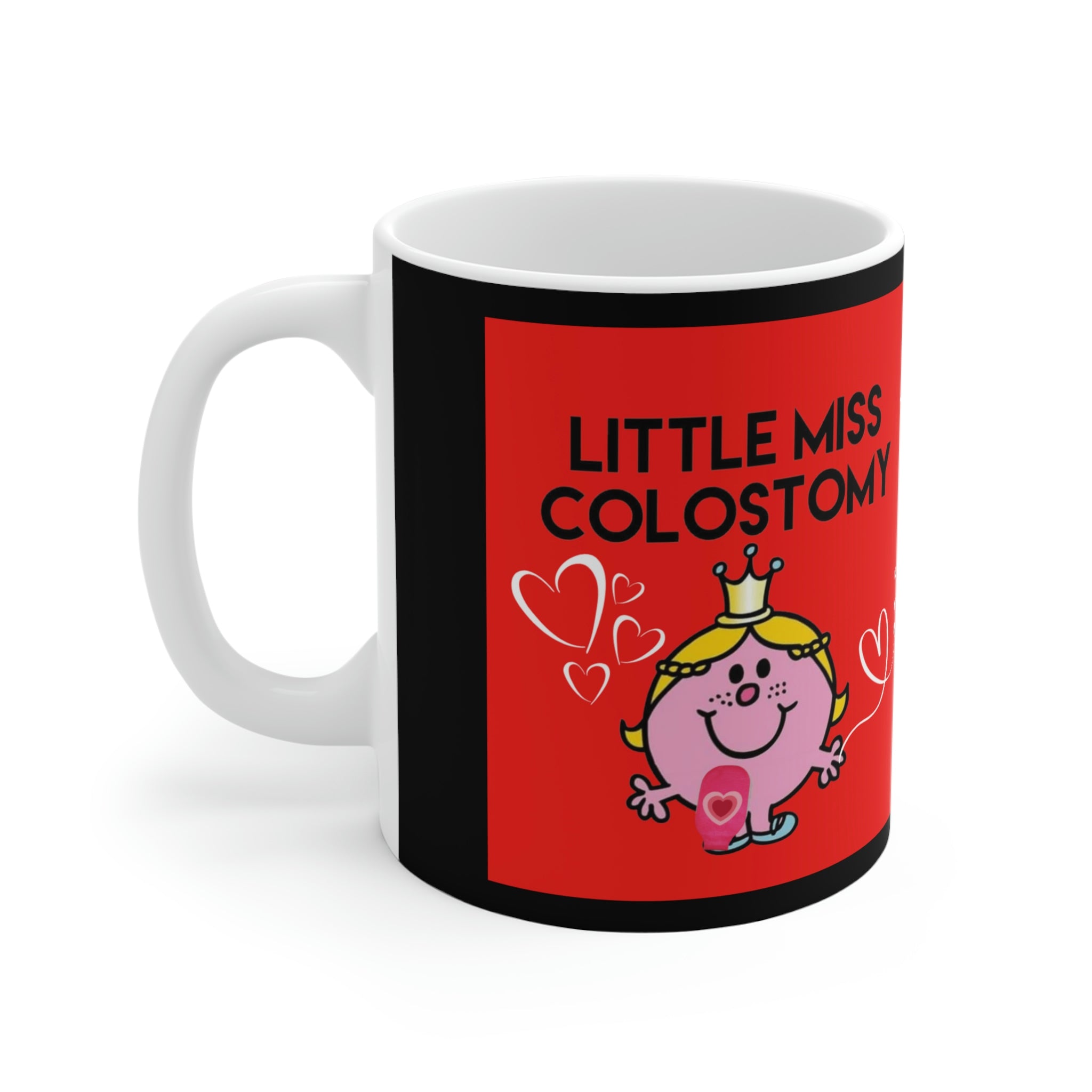 LIL' MISS COLOSTOMY White Ceramic Mug (valentines)