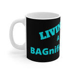 LIVIN' A BAGnificent LIFE White Ceramic Mug (female)
