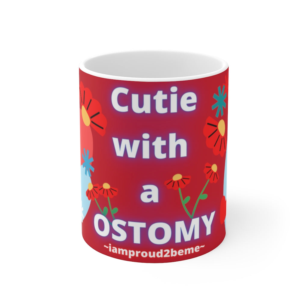 CUTIE WITH A OSTOMY White Ceramic Mug