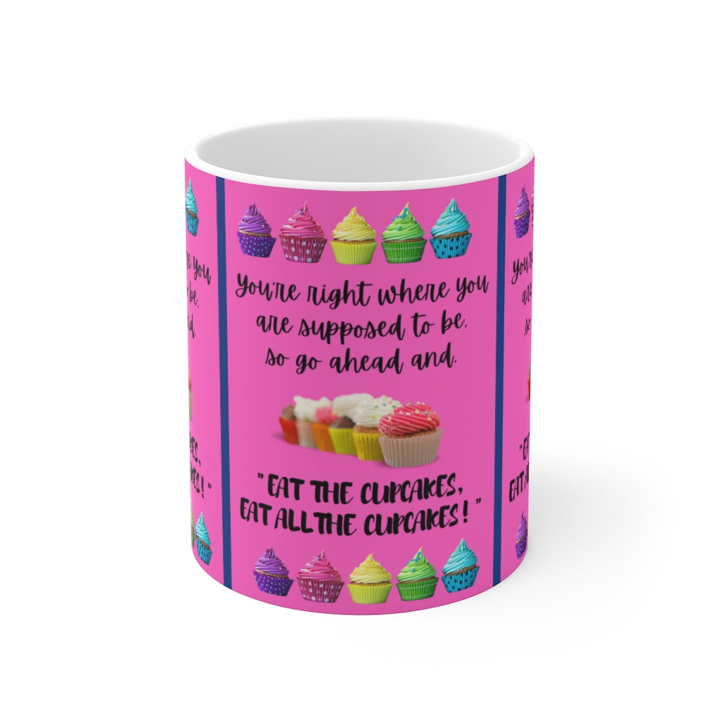 EAT THE CUPCAKE White Ceramic Mug