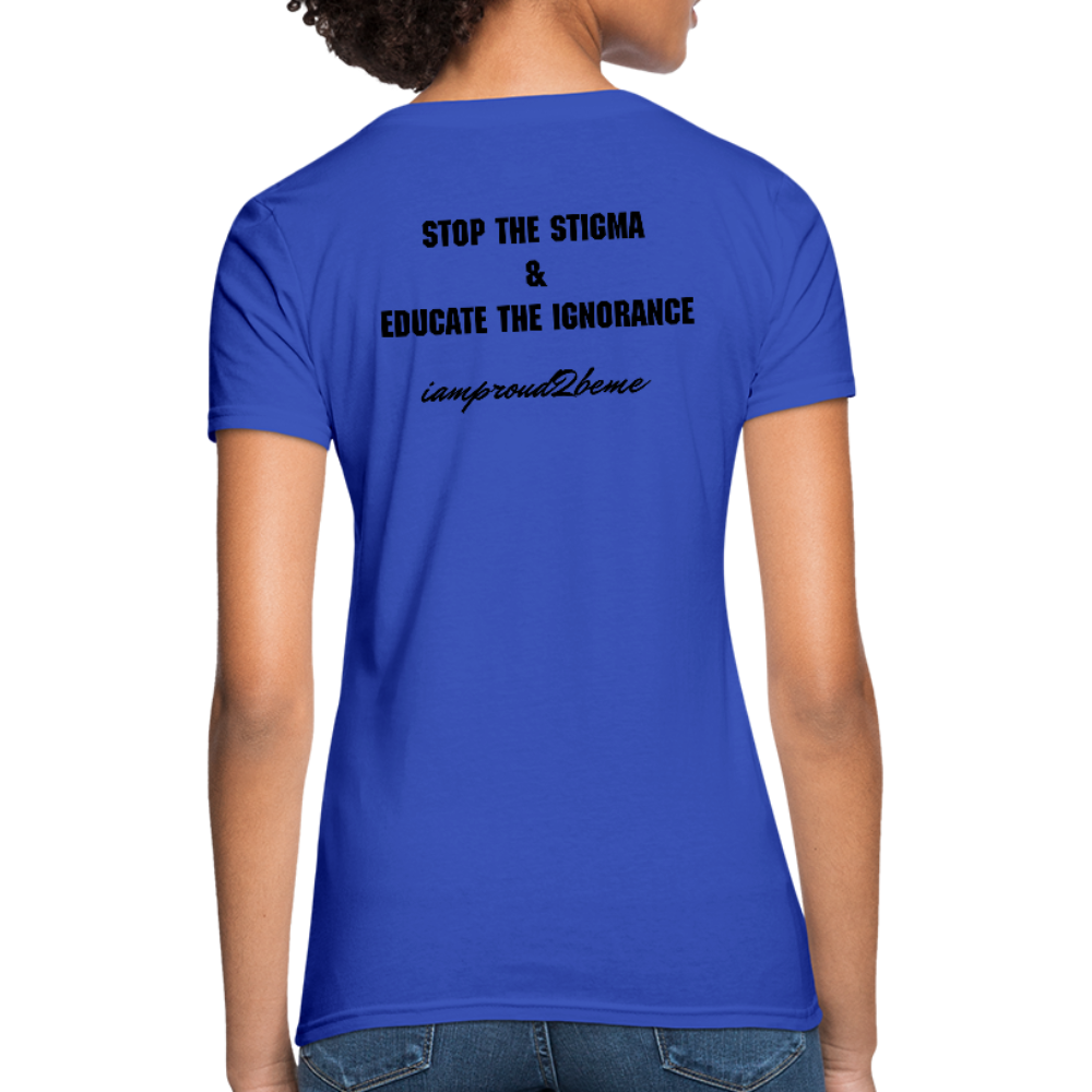Women's T-Shirt Migraine Warrior Stop The Stigma - royal blue