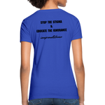 Women's T-Shirt Migraine Warrior Stop The Stigma - royal blue