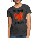 OSTOMATE WARRIOR (Women's T-Shirt) - heather black