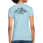 OSTOMATE WARRIOR (Women's T-Shirt) - powder blue