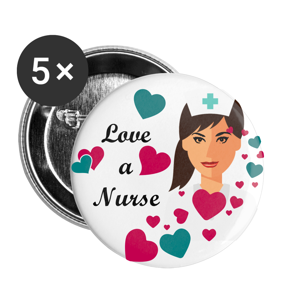 LOVE A NURSE Buttons large 2.2'' (5-pack) - white