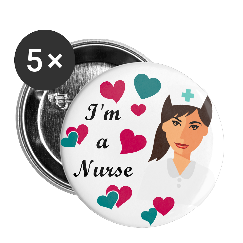 I'M A NURSE Buttons large 2.2'' (5-pack) - white