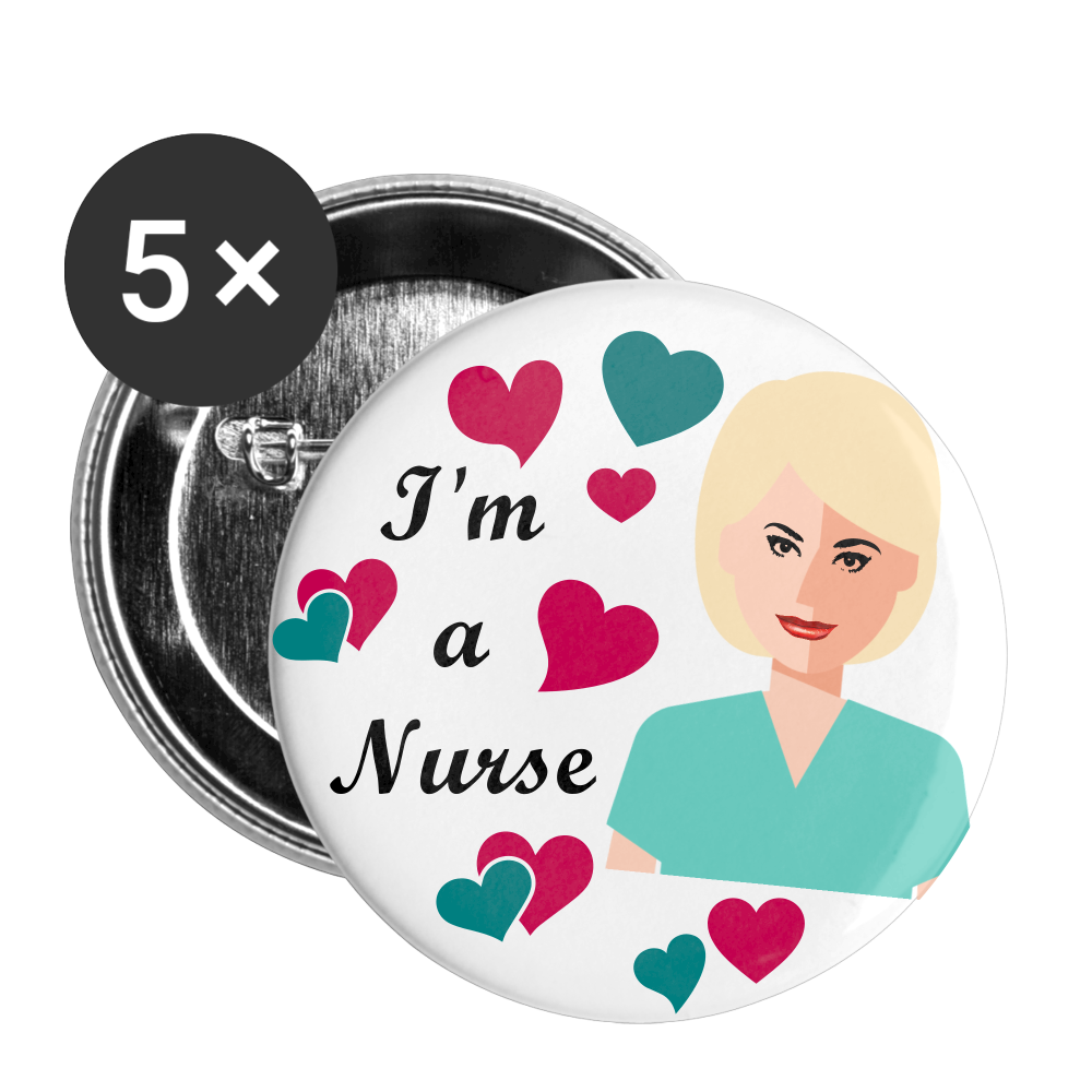 I'M A NURSE Buttons large 2.2'' (5-pack) - white