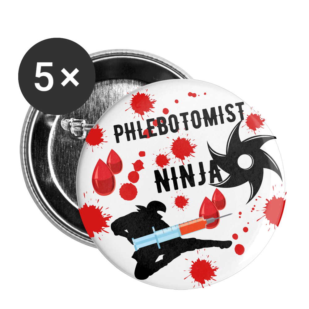 PHLEBOTOMIST NINJA Buttons large 2.2'' (5-pack) - white