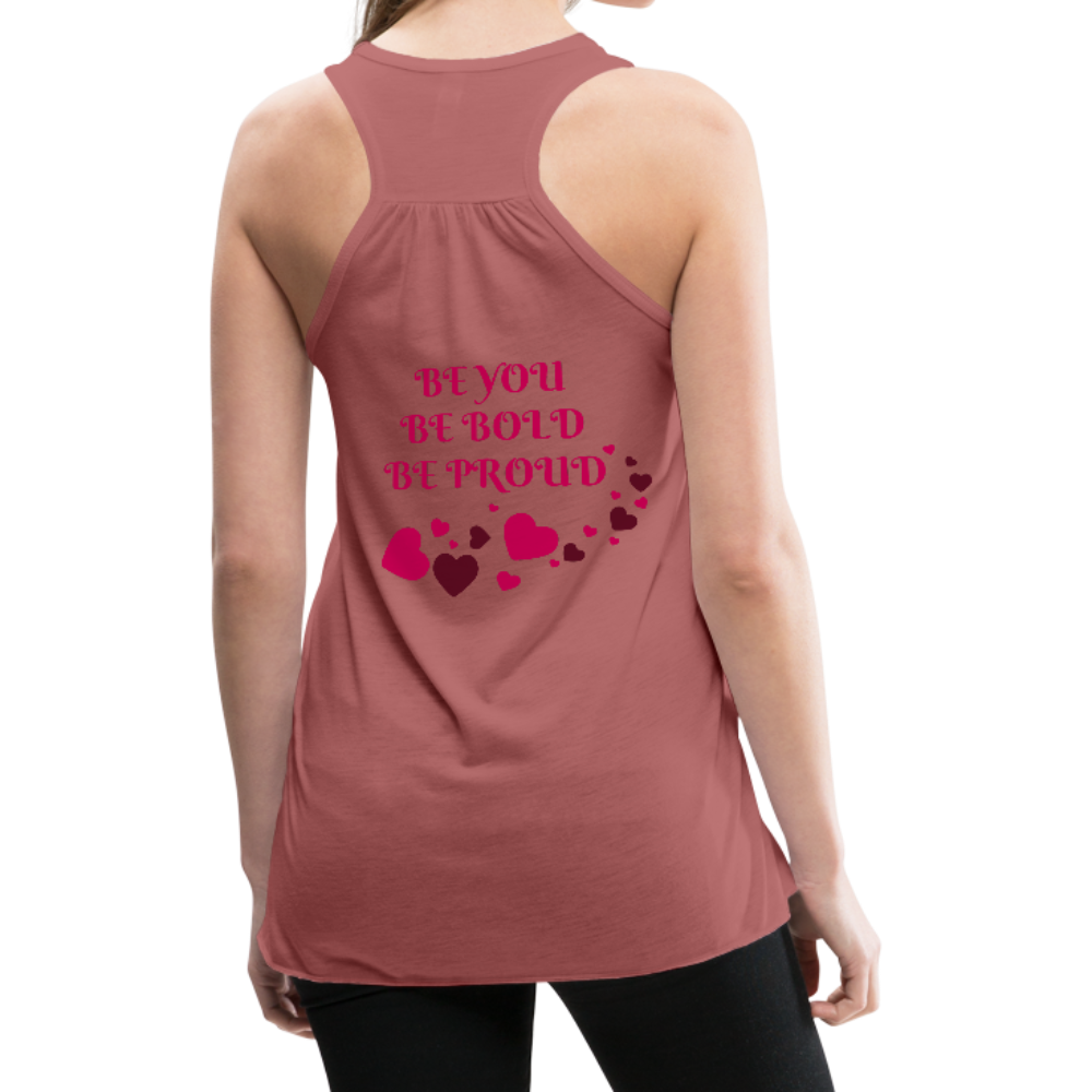 BElieve -n- YOUrself (Women's Flowy Tank) - mauve