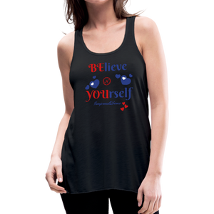 BElieve -n- YOUrself (Womens Flowy Tank) - black