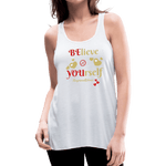 BElieve -n- YOUrself (Women's Flowy Tank) - white