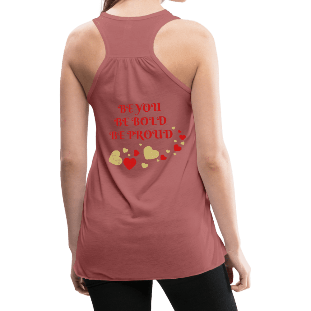 BElieve -n- YOUrself (Women's Flowy Tank) - mauve