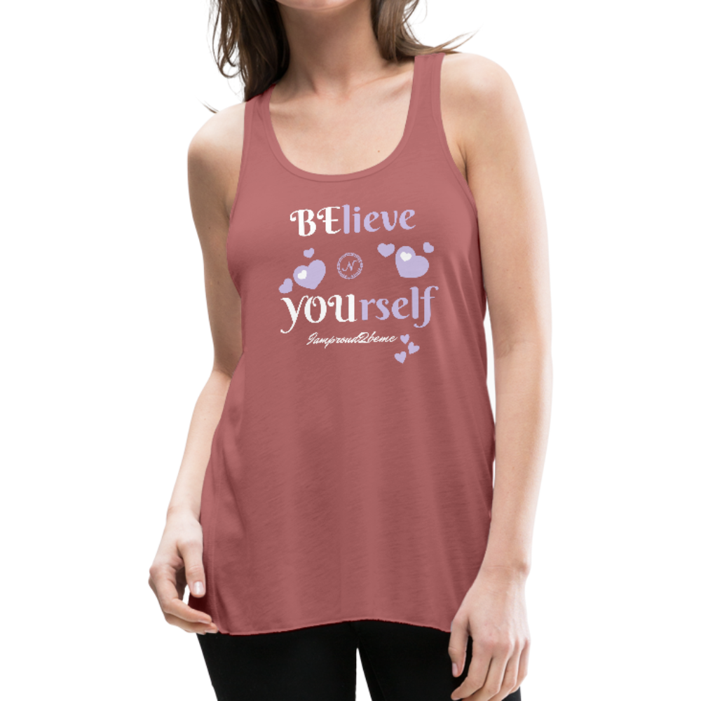 BElieve -n- YOUrself - mauve