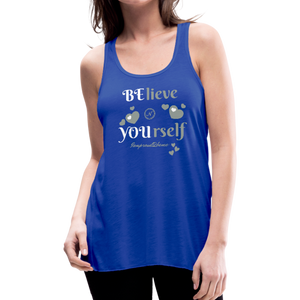 BElieve -n- YOUrself (Women's Flowy Tank Top) - royal blue