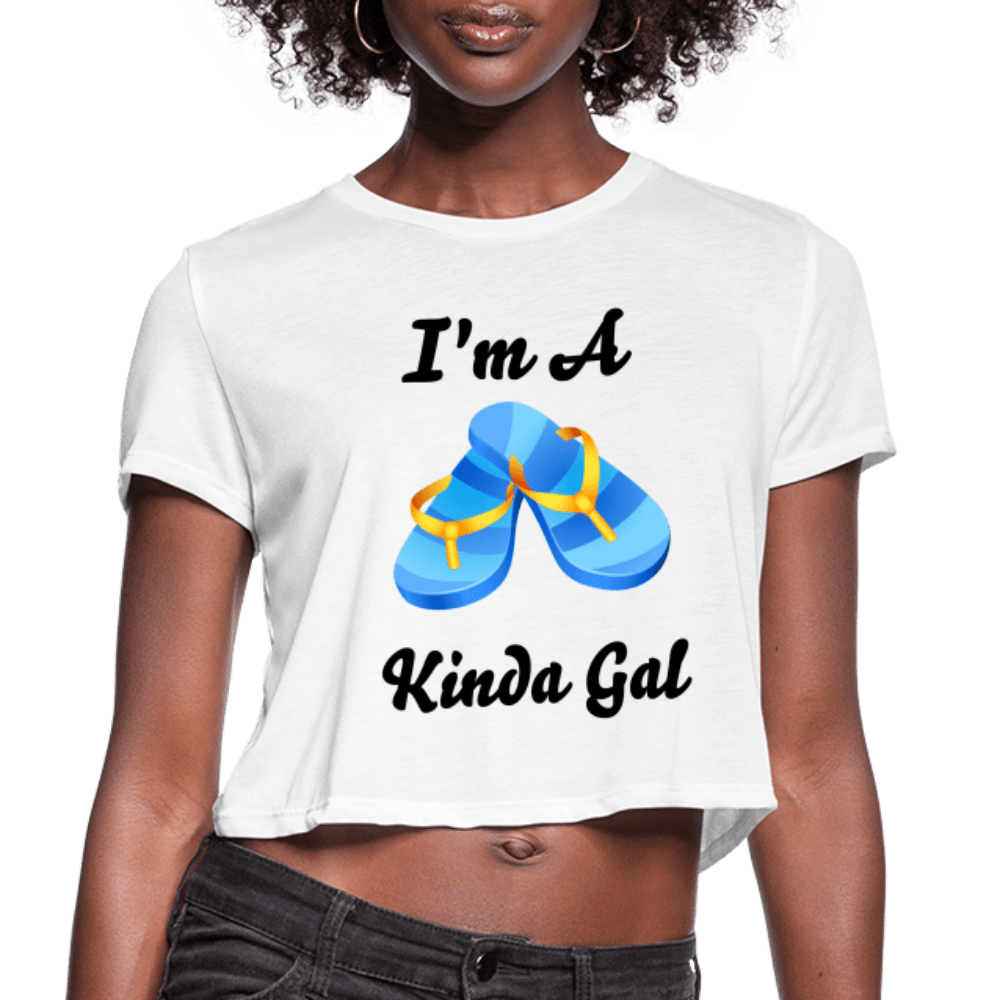 I'M A FLIP FLOP KINDA GAL (Women's Cropped T-Shirt) - white