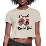 I'M A PROUD ROOSTER KINDA GAL (Crop Top T-Shirt) - dust