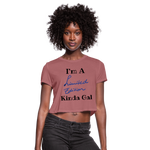 I'M A LIMITED EDITON (Crop Top T-Shirt) - mauve