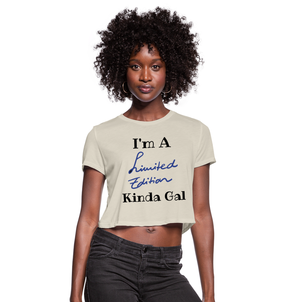 I'M A LIMITED EDITON (Crop Top T-Shirt) - dust