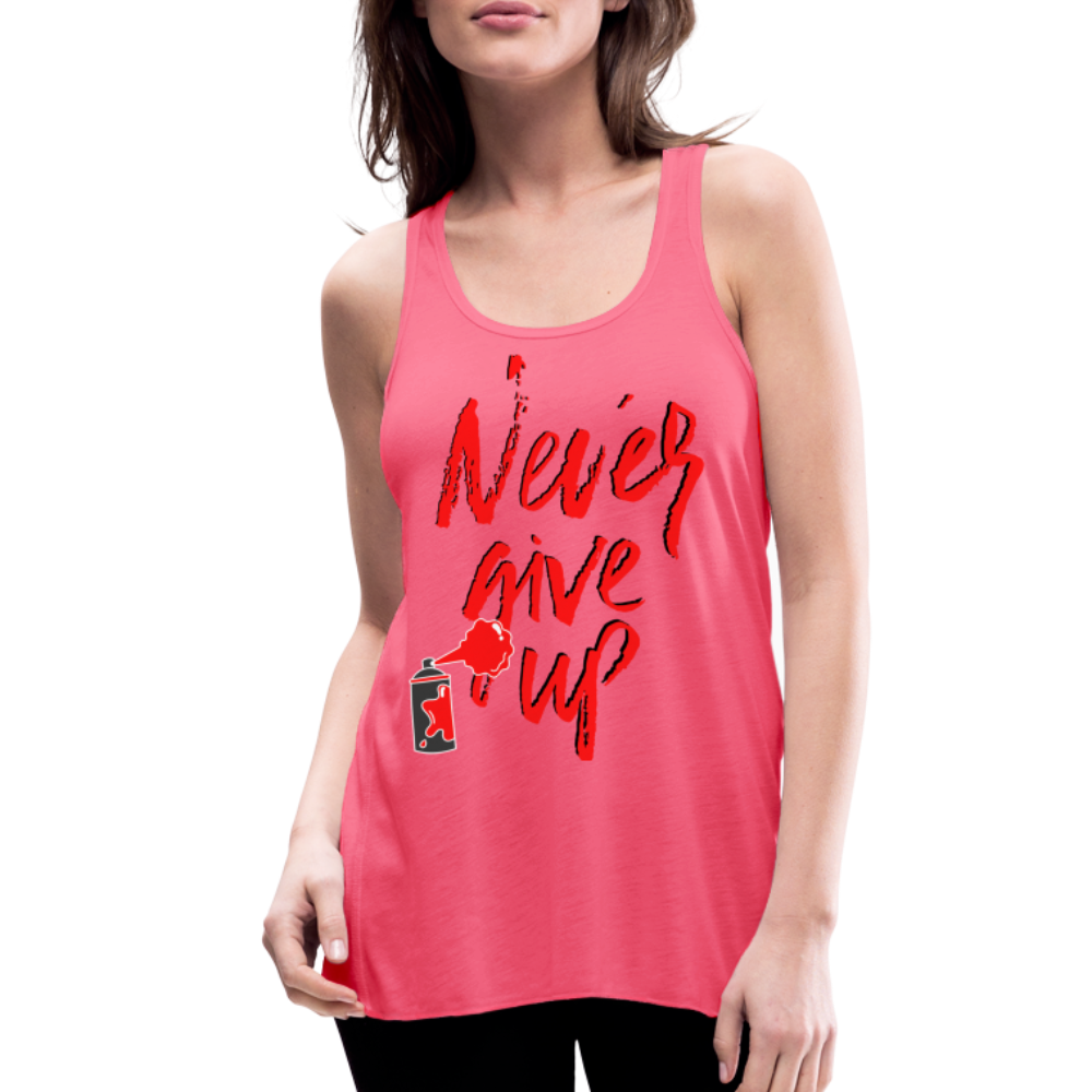 NEVER GIVE UP Flowy Tank Top (Adult) - neon pink