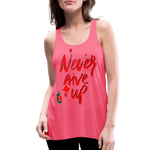 NEVER GIVE UP Flowy Tank Top (Adult) - neon pink