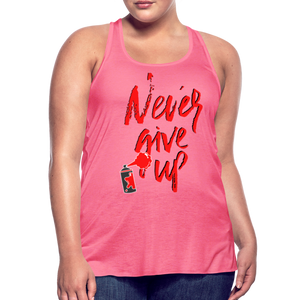NEVER GIVE UP Flowy Tank Top (Adult) - neon pink