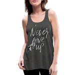 NEVER GIVE UP Flowy Tank (Adult) - deep heather