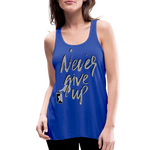 NEVER GIVE UP Flowy Tank (Adult) - royal blue