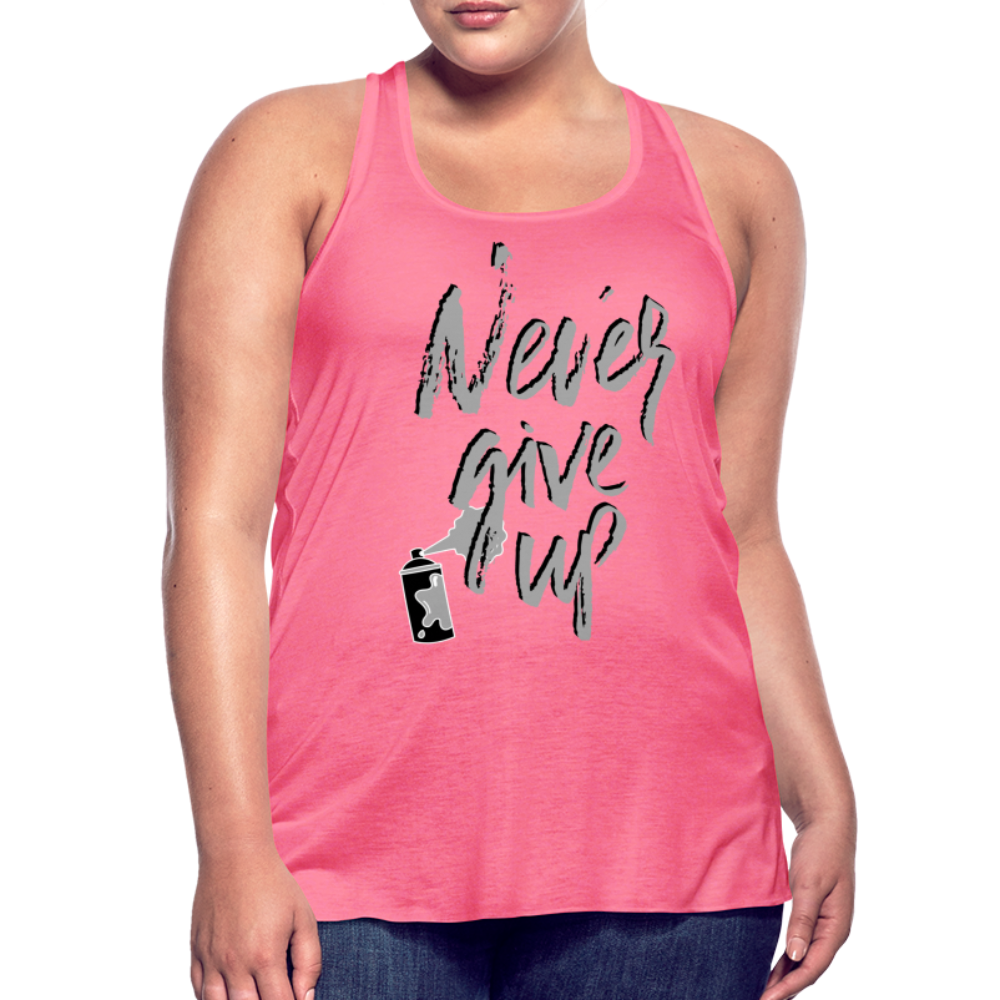 NEVER GIVE UP Flowy Tank (Adult) - neon pink