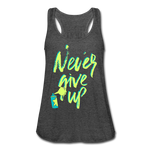 NEVER GIVE UP Flowy Tank Top (Adult) - deep heather