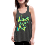 NEVER GIVE UP Flowy Tank Top (Adult) - deep heather
