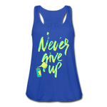 NEVER GIVE UP Flowy Tank Top (Adult) - royal blue