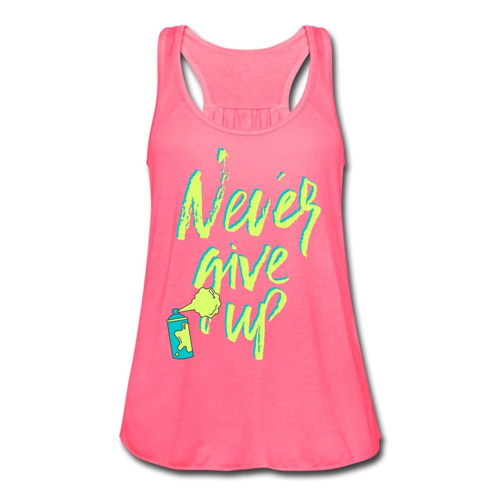 NEVER GIVE UP Flowy Tank Top (Adult) - neon pink