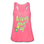 NEVER GIVE UP Flowy Tank Top (Adult) - neon pink