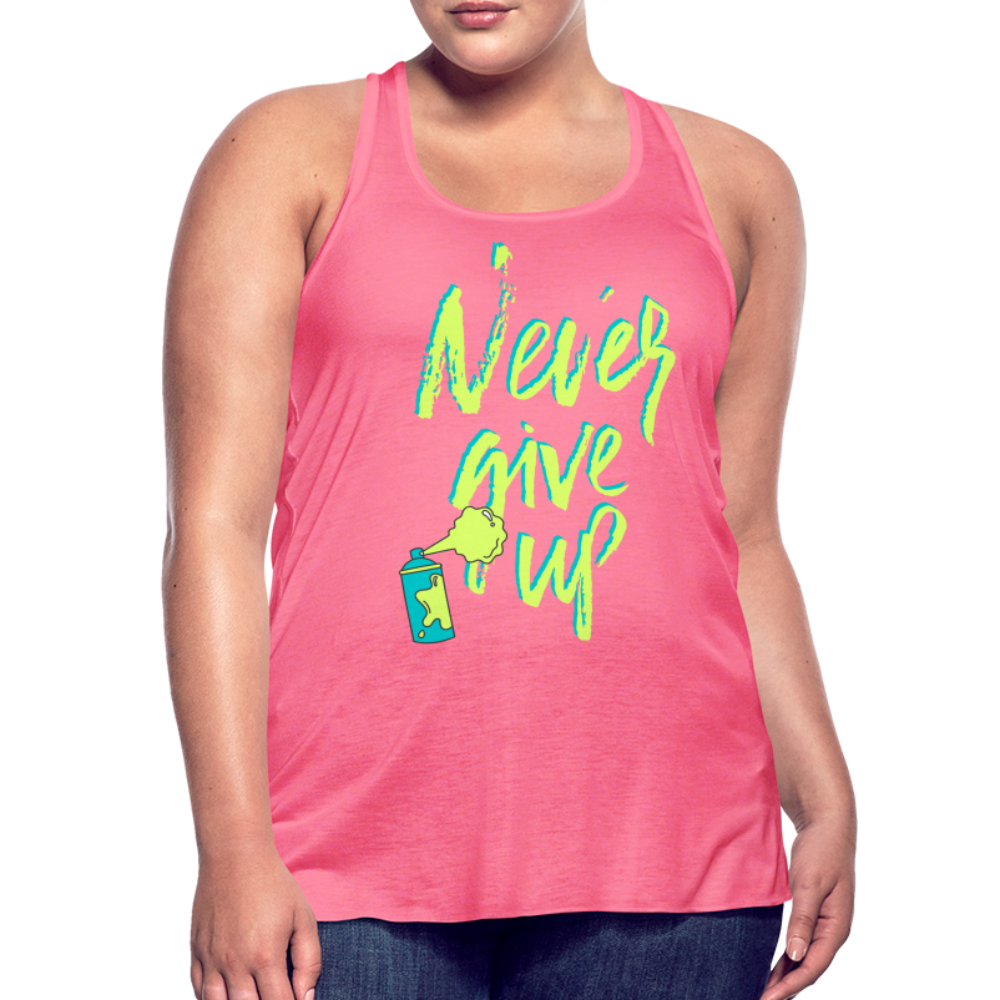 NEVER GIVE UP Flowy Tank Top (Adult) - neon pink