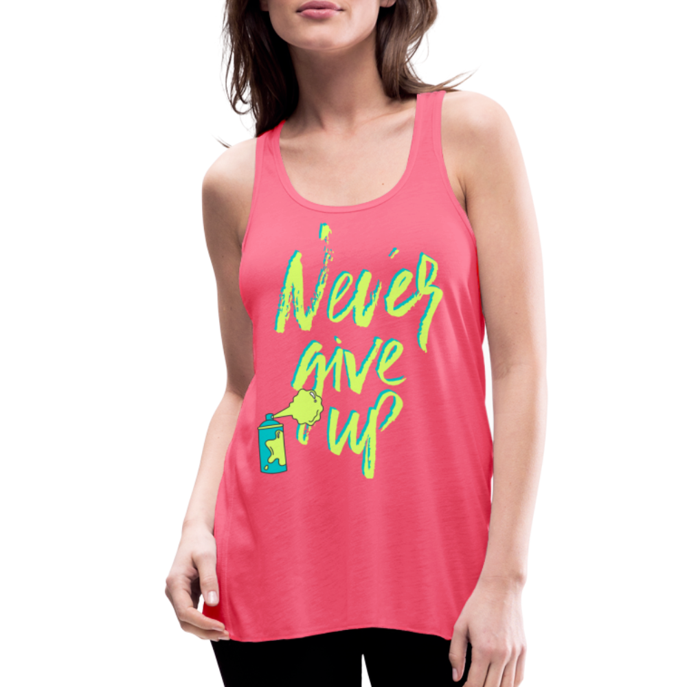 NEVER GIVE UP Flowy Tank Top (Adult) - neon pink