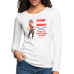OSTOMY WARRIOR Premium Long Sleeve T-Shirt (gals) - white