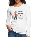 OSTOMY WARRIOR Premium Long Sleeve T-Shirt (gals) - white