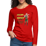 OSTOMY WARRIOR Premium Long Sleeve T-Shirt (gals) - red