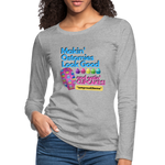 MAKIN' OSTOMIES LOOK GOOD CUPCAKES Premium Long Sleeve T-Shirt (gals) - heather gray