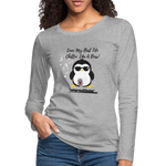 LIKE A BOSS PENGUIN  Premium Long Sleeve T-Shirt (gals) - heather gray