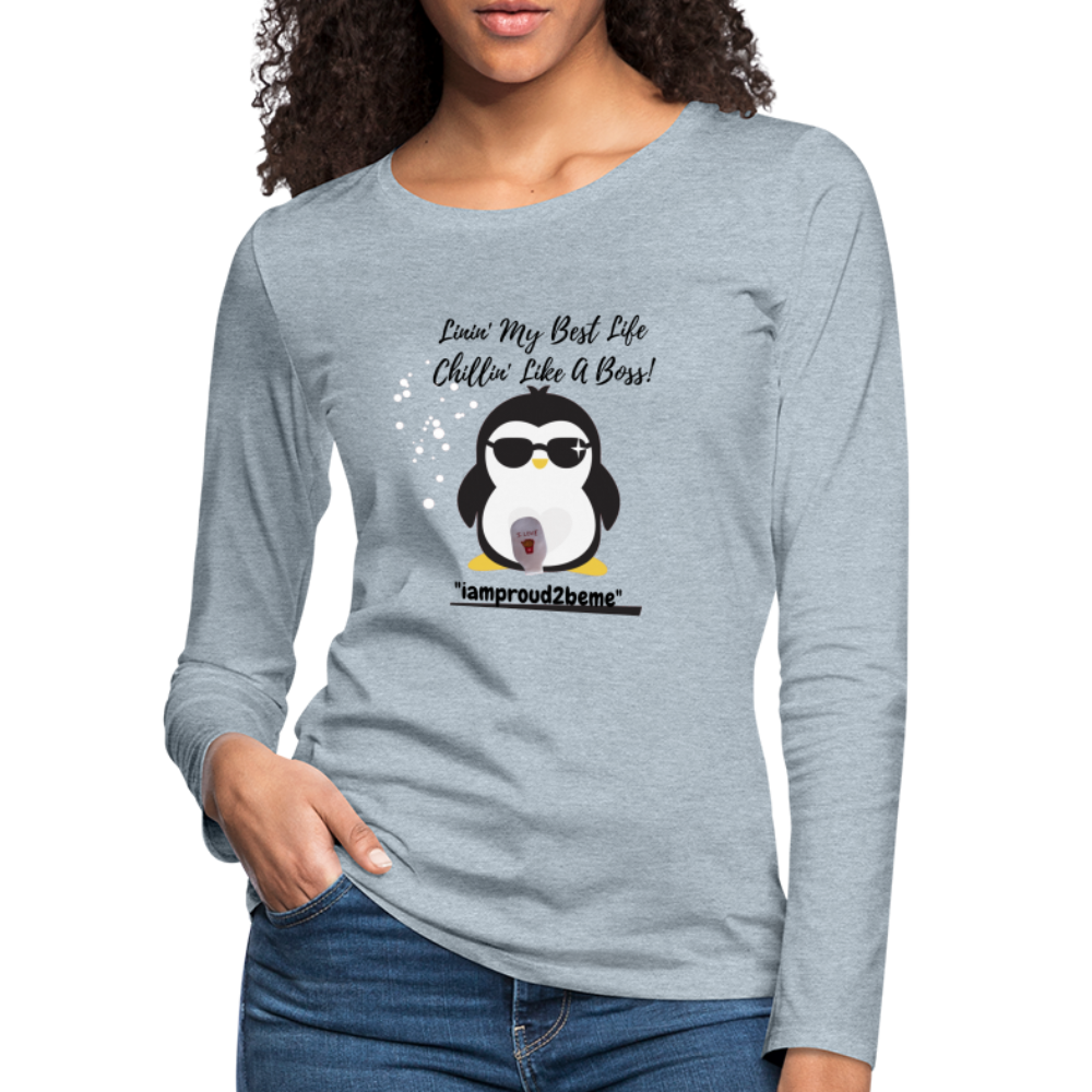 LIKE A BOSS PENGUIN  Premium Long Sleeve T-Shirt (gals) - heather ice blue