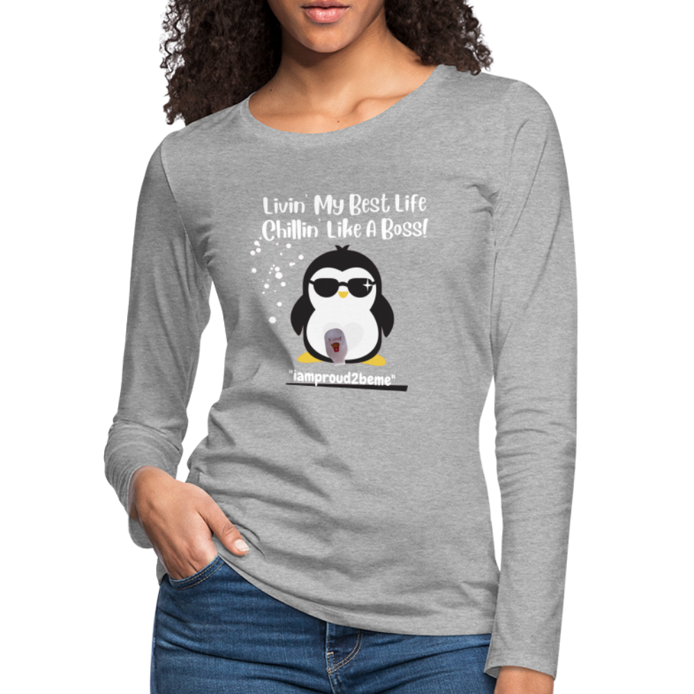 LIKE A BOSS PENGUIN Premium Long Sleeve T-Shirt (gals) - heather gray