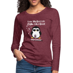 LIKE A BOSS PENGUIN Premium Long Sleeve T-Shirt (gals) - heather burgundy
